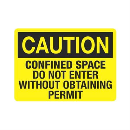 Caution Confined Space Do Not Enter
Without Obtaining Permit
